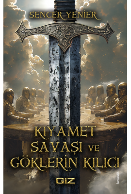 Kıyamet Savaşı ve Göklerin Kılıcı