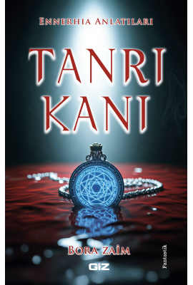 Tanrı Kanı-Ennerhia Anlatıları 3