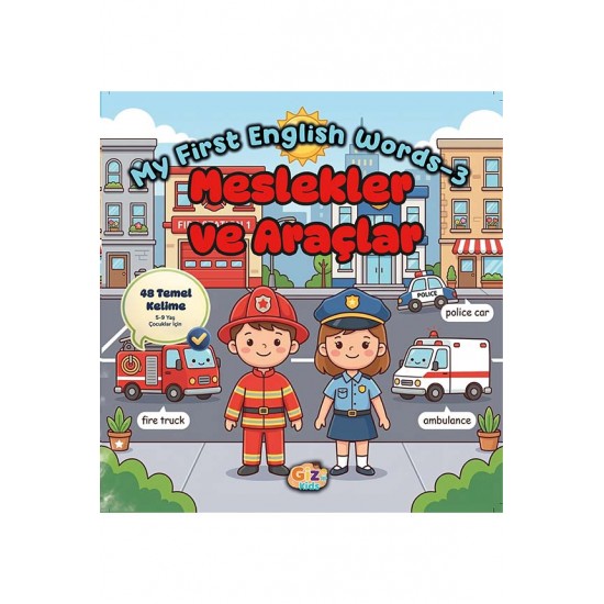 MY First English Words-3 (Meslekler ve Araçlar) 
