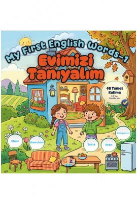 My First English Words-1 (Evimizi Tanıyalım)