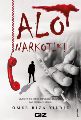 Alo Narkotik! Alo Narkotik!