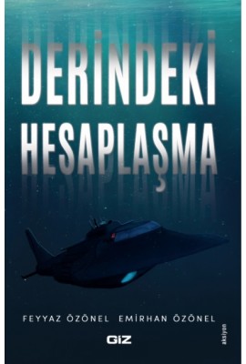 Derindeki Hesaplaşma Derindeki Hesaplaşma