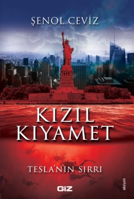 Kızıl Kıyamet - Tesla'nın Sırrı Kızıl Kıyamet - Tesla'nın Sırrı