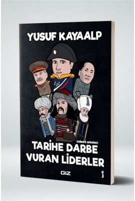 Tarihe Darbe Vuran Liderler